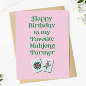 "To My Favorite Mahjong Partner" Birthday Card