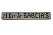 12″ Hand crafted sign that reads “I Can At Babcia’s”