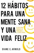 12 Habitos Para Una Mente Sana – (Spanish)