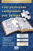 100 profecias cumplidas Jesus - 100 Prophecies Fulfilled by Jesus Spanish Pamphlet
