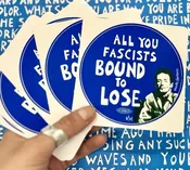 All You Fascists Bound to Lose - Vinyl Sticker