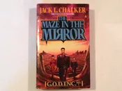 The Maze in the Mirror (G.O.D. Inc, No 3) Chalker, Jack L.