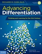 Advancing Differentiation: Thinking and Learning for the 21st Century (Revised & Updated Edition)