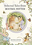 Beatrix Potter "Selected Tales from Beatrix Potter"
