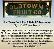 Old Town Fruit Co. 2-Sided Advertising Sign, Old Town, Maine, c1900 — Iron Horse Antiques & Art