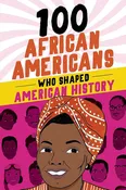100 African-Americans Who Shaped American History USED CNF