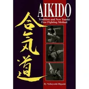 Aikido Traditional New Tomiki Book - Nobuyoshi Higashi