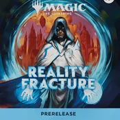 Magic: Reality Fracture Prerelease
