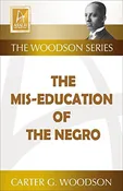 Mis-education of the Negro - Carter G. Woodson (Paperback-New)