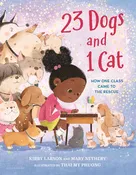 23 Dogs and 1 Cat // How One Class Came to the Rescue (Pre-order, Feb 2 2027)
