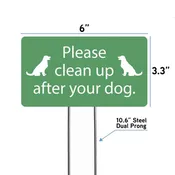 Clean up after your dog garden sign