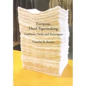 European Hand Papermaking — Colophon Book Arts Supply