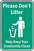 Please Don't Litter Help Keep Your Community Clean