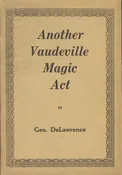 Another Vaudeville Magic Act