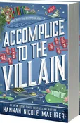 Accomplice to the Villain: A Cozy Fantasy Romantic Comedy (Assistant and the Villain, 3)