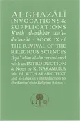 Al-Ghazali on Invocations and Supplications