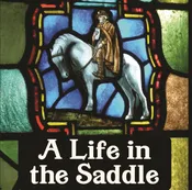 A Life in the Saddle (e-book)