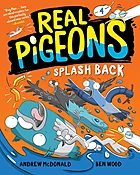 Andrew McDonald "Real Pigeons Splash Back (Book 4)"