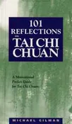 101 Reflections on Tai Chi Chuan