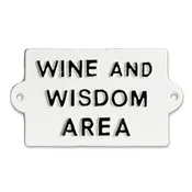 Wine & Wisdom Antique Wall Sign