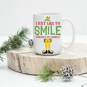 I Just Like to Smile Smiling is my Favorite Elf Mug