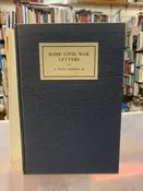 A. Piatt Andrew - Some Civil War Letters - 1st Edition - 1925 — dogtown books