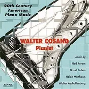 20th Century American Piano Music – Walter Cosand (Digital download full cd)