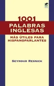 1001 Palabras Inglesas Mas Utiles para Hispanoparlantes