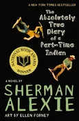Absolutely True Diary of a Part-Time Indian (National Book Award Winner)