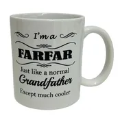 I'm a Farfar Just like a normal Grandfather except much cooler Coffee Mug