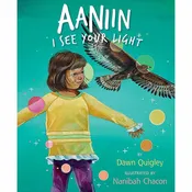 Aaniin: I See Your Light - Book