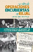 50 años de operaciones encubiertas en EE.UU.