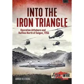 Into the Iron Triangle Asia at War