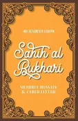 40 Hadith From Sahih Al Bukhari
