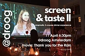 Screen &amp;amp; Taste II: April 11th 2023
