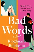 Bad Words by Rioghnach Robinson (Signed & Personalized)