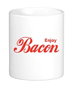 Enjoy Bacon Coffee Mug