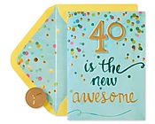 40 Is The New Awesome 40th Birthday Greeting Card - Papyrus