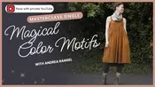 Knit Stars Masterclass with Andrea Rangel: Magical Color Motifs