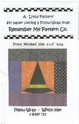 Remember Me Pattern Company – Pillow Wrap – Witch Hat