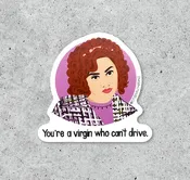 Sticker (Vinyl) - Clueless! You're a Virgin