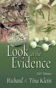 A Closer Look at the Evidence (KJV Edition)