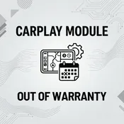 CarPlay Replacement Module (Out of Warranty Support)