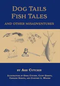Dog Tails and Fish Tales — Salt Water Media