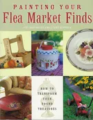 Painting Your Flea Market Finds - Judy Diephouse and Lynn Deptula