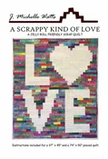 A Scrappy Kind of Love - Pattern