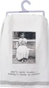 Don't Worry Dishes Vintage Kitchen Towel | Primitives by Kathy