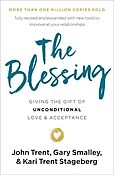 Blessing: Giving the Gift of Unconditional Love and Acceptance (Enlarged)