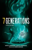 7 Generations: A Plains Cree Saga