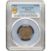 1862 Mexico Zacatecas 1/8 Real PCGS VF 35